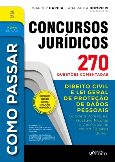 Como passar em concursos jurídicos - 9ª ed - 2025