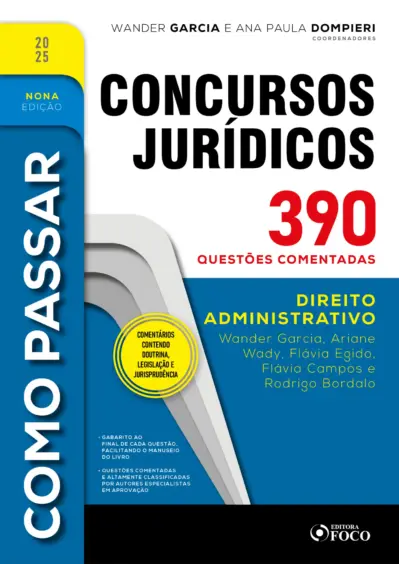 Como passar em concursos jurídicos - 9ª ed - 2025