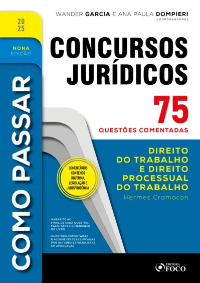 Como passar em concursos jurídicos - 9ª ed - 2025
