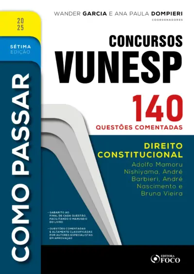 Como passar em concursos vunesp - 7ª ed -2025