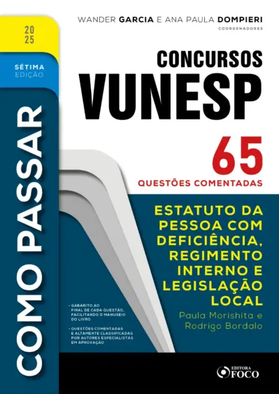 Como passar em concursos vunesp - 7ª ed -2025