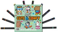 Cute & Comfy Coloring Book for Adults – Fofo e Aconchegante – Livro de Colorir Adulto: Cute & Comfy Coloring Book for Adults – Fofo e Aconchegante – Livro de Colorir Adulto: