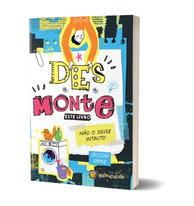 Desmonte este livro - Não o deixe intacto