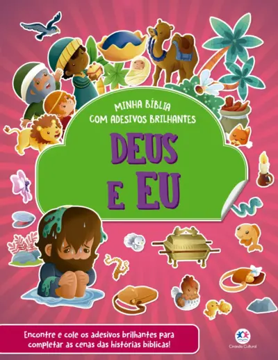 Deus e eu - Bíblia com adesivos brilhantes