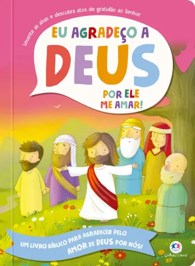 Eu Agradeço a Deus por Ele me Amar!