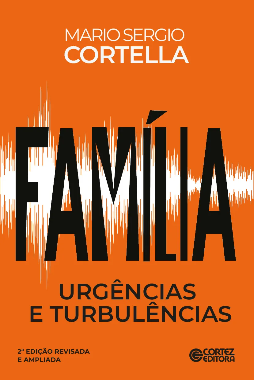Família: urgências e turbulências: 2ª edição revisada e ampliada Família: urgências e turbulências: 2ª edição revisada e ampliada
