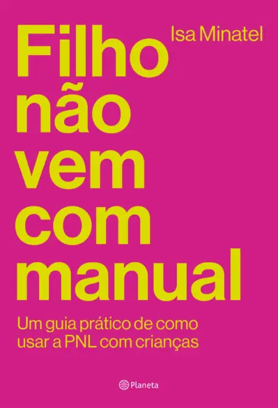 Filho não vem com manual