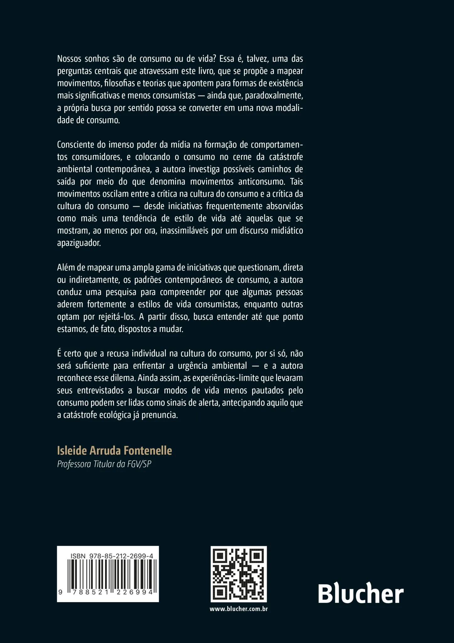 Mais sentido, menos consumo: movimentos, filosofias e teorias que propõem uma vida com mais propósito e menos demandas Mais sentido, menos consumo Quarta Capa