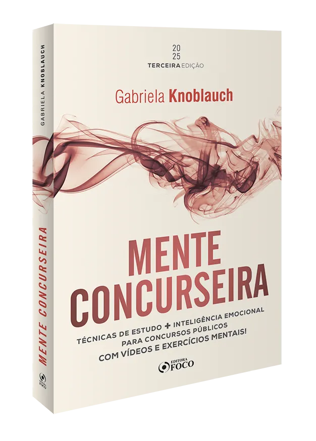 Mente Concurseira - Técnicas de Estudo e Inteligência Emocional para Concursos: Mente Concurseira - Técnicas de Estudo e Inteligência Emocional para ConcursosImagens Sem Perspectiva