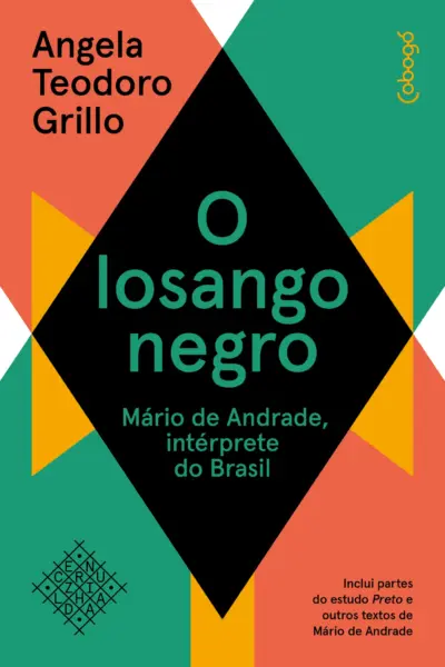 O losango negro: Mário de Andrade, intérprete do Brasil