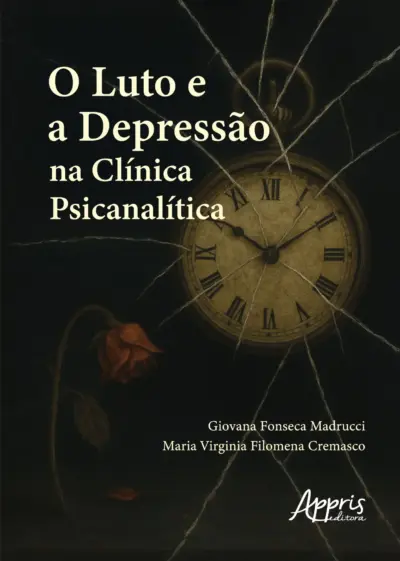 O luto e a depressão na clínica psicanalítica