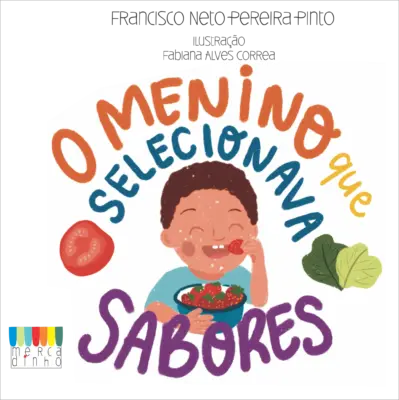 O menino que selecionava sabores