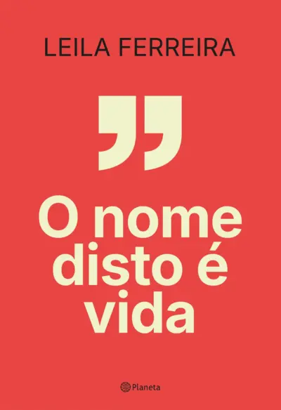 O nome disto é vida