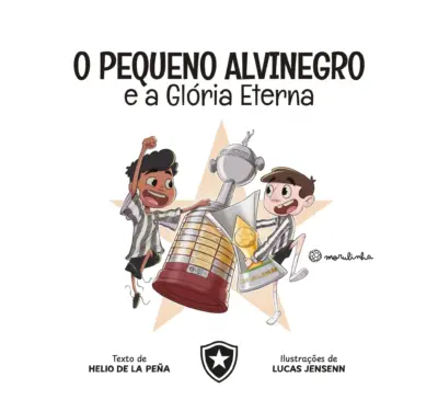 O pequeno Alvinegro e a glória eterna