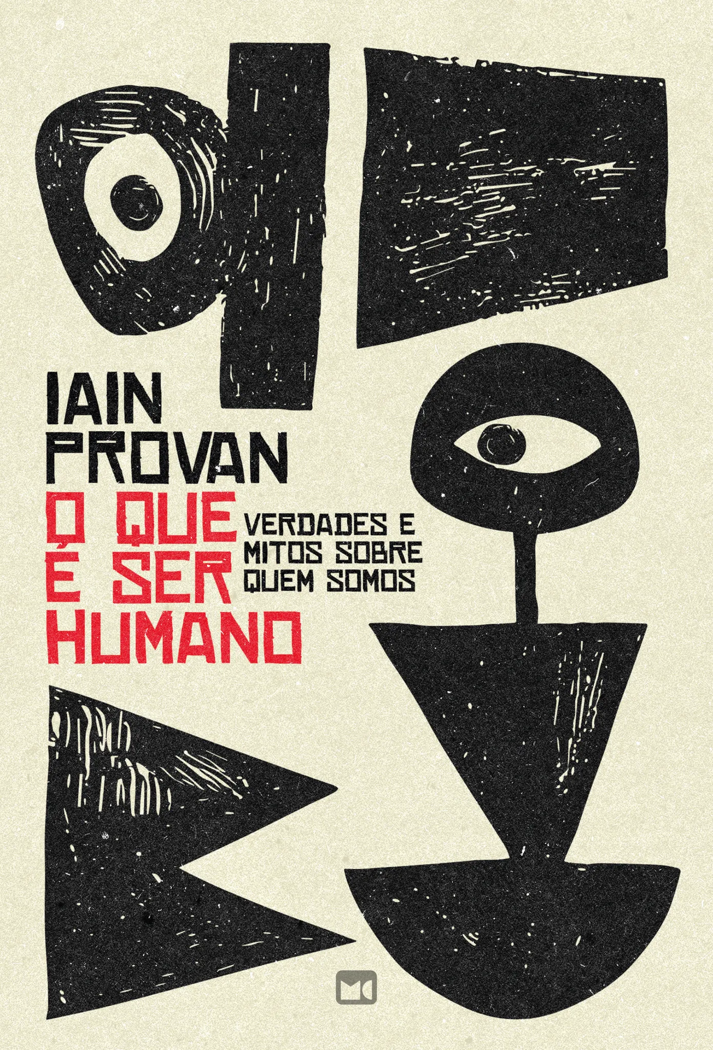 O que é ser humano: verdades e mitos sobre quem somos O que é ser humano: verdades e mitos sobre quem somos