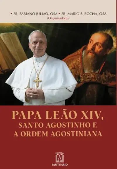 Papa Leão XIV, Santo Agostinho e a Ordem Agostiniana