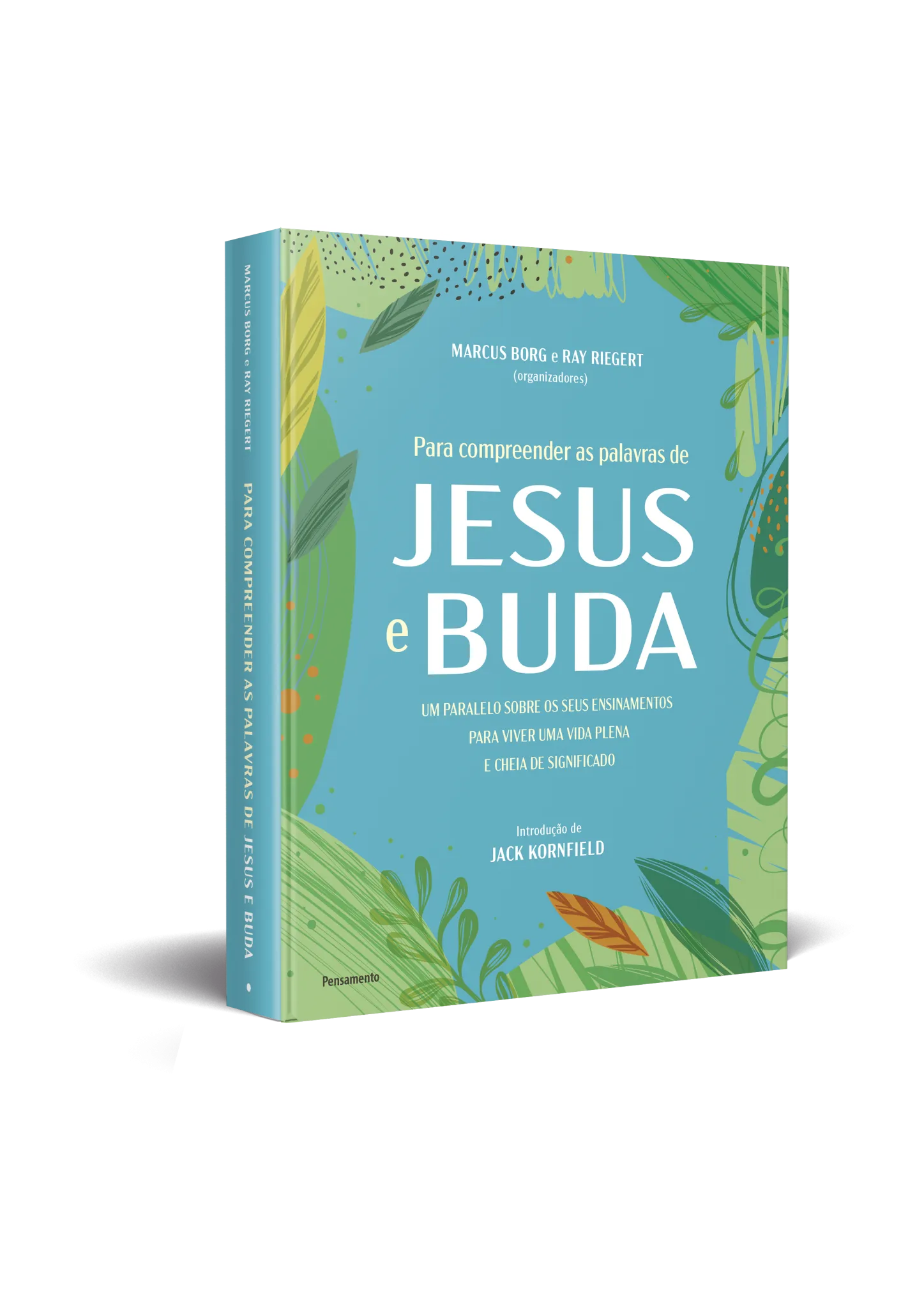 Para compreender as palavras de Jesus e Buda: Um paralelo sobre os seus ensinamentos para viver uma vida plena e cheia de significado Para compreender as palavras de Jesus e BudaImagens Sem Perspectiva