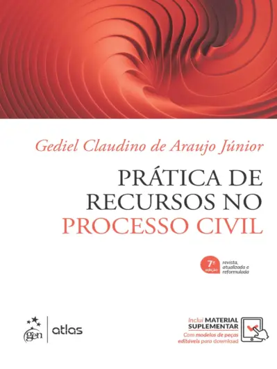 Prática de Recursos no Processo Civil - 7ª Edição 2026