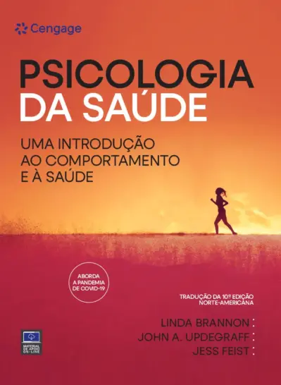 Psicologia da saúde - tradução da 10ª edição norte-americana