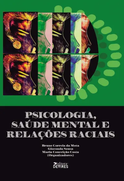 Psicologia, saúde mental e relações raciais