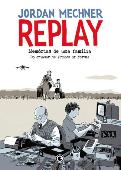 Replay – memórias de uma família