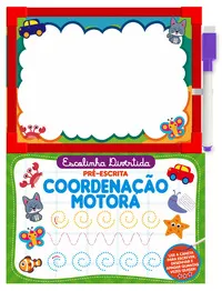 Série Escolinha Divertida Coordenação Motora: Série Escolinha Divertida Coordenação Motora: