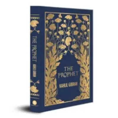 The Prophet - Kahlil Gibran - Deluxe Hardbound Edition