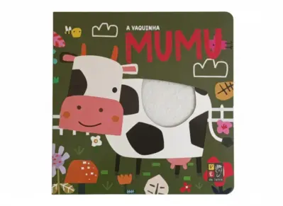 Toque e Sinta Animaizinhos - A Vaquinha Mumu
