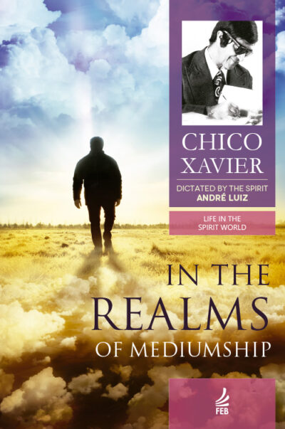 In the realms of mediumship (Nos domínios da mediunidade – Inglês)