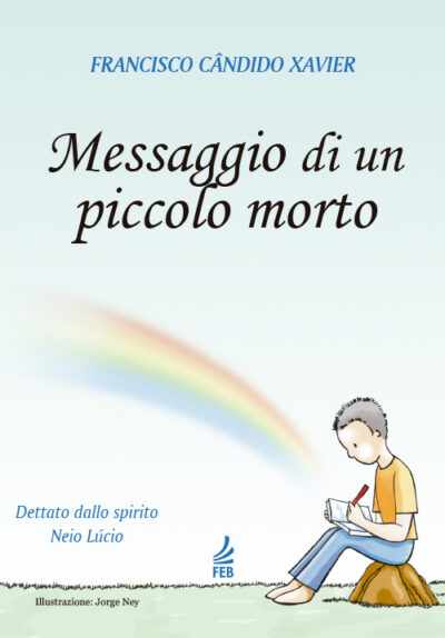Messaggio di un piccolo morto (Mensagem do pequeno morto – Italiano)