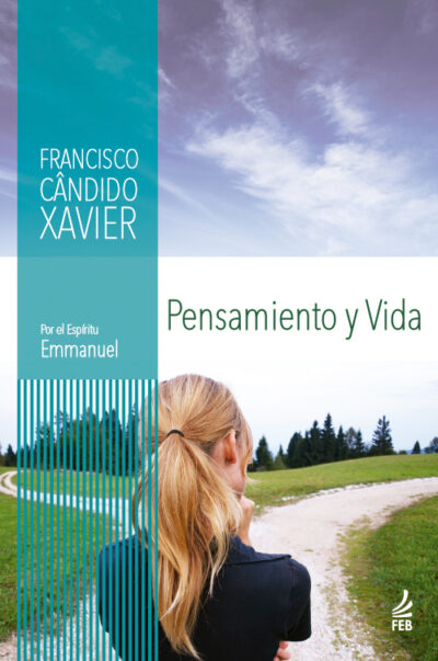 Pensamiento y vida (Pensamento e vida – Espanhol)