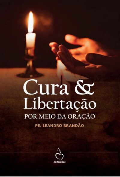 Cura & libertação por meio da oração