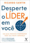 Desperte o líder em você