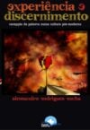 Experiência e Discernimento