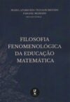 Filosofia Fenomenológica da educação matemática