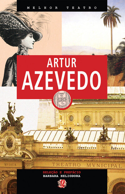 Melhor teatro artur azevedo