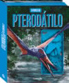 O mundo do pterodátilo – BOX