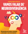 Vamos falar de neurodivergência