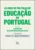 40 anos de políticas de educação em Portugal: a construção do sistema democrático de ensino