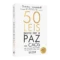 50 leis para ser a paz no caos: