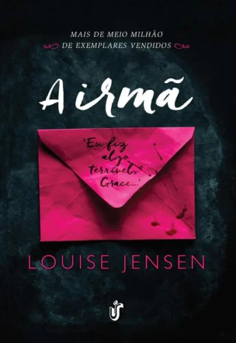 A irmã: Mais de meio milhão de exemplares vendidos
