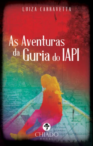 AS AVENTURAS DA GURIA DO IAPI: