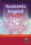 Anatomia Vegetal: Uma Abordagem Aplicada