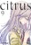 Citrus – Volume 09: