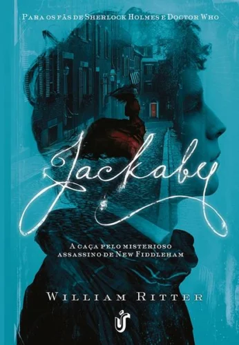 Jackaby: A caça pelo misterioso assassino New Fiddleham