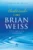 Meditando com Brian Weiss: A busca do equilíbrio, da cura e da espiritualidade