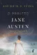 O Projeto Jane Austen: Até onde você iria para que ela pudesse viver?