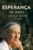 O livro da esperança: Um guia de sobrevivência para tempos difíceis