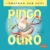 Pingo em busca do ouro: