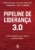Pipeline de liderança 3.0: Como desenvolver líderes na era digital